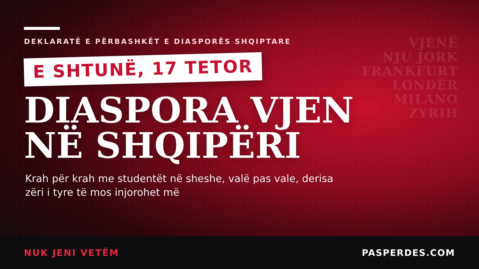 Diaspora zbret në Shqipëri! Të shtunën më 17 tetor, qindra mërgimtarë në sheshe krah studentëve: “Nuk jeni vetëm!”
